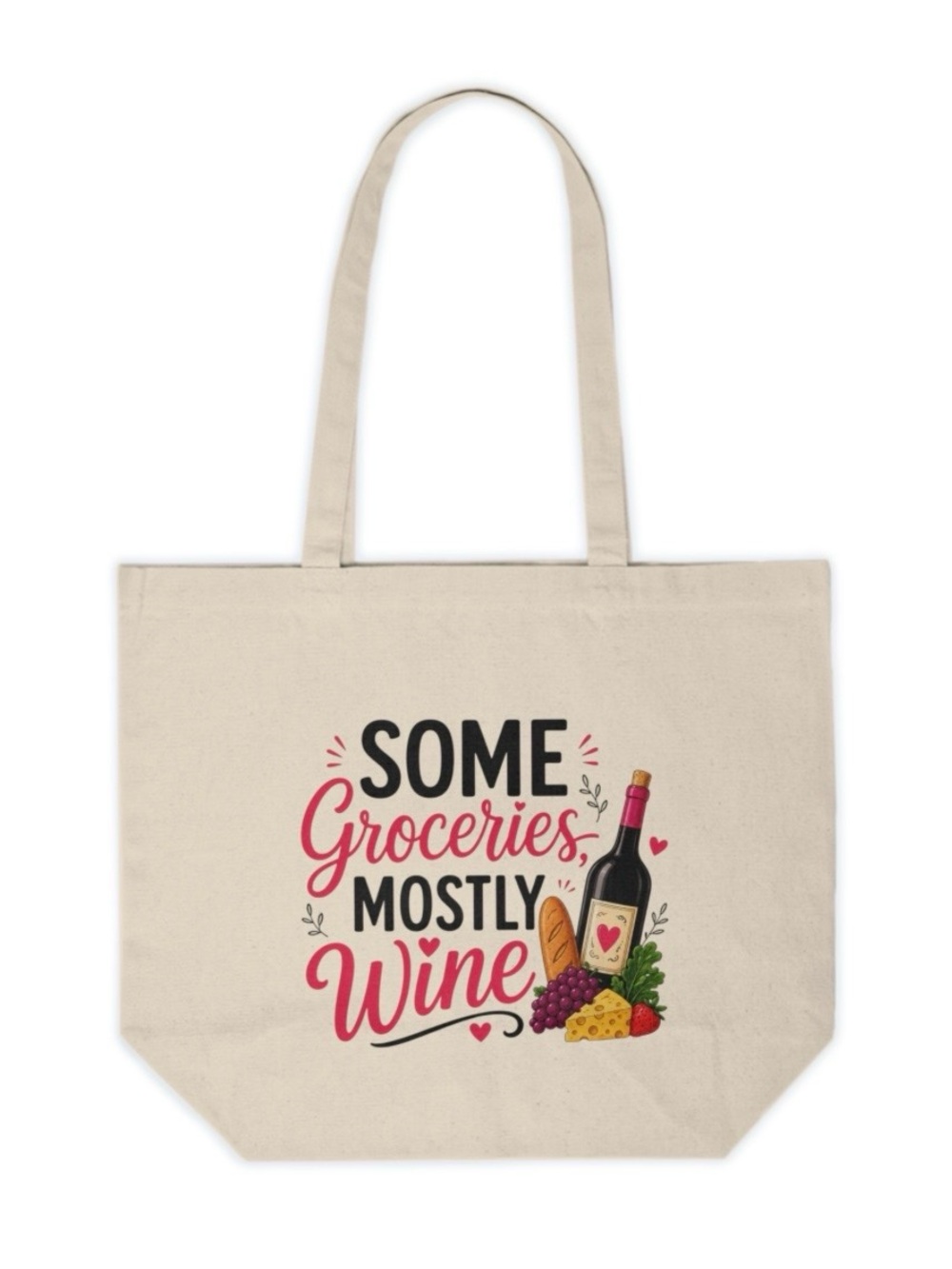 Some Groceries, Mostly Wine Funny Canvas Tote Bag | Wine Lover Gift